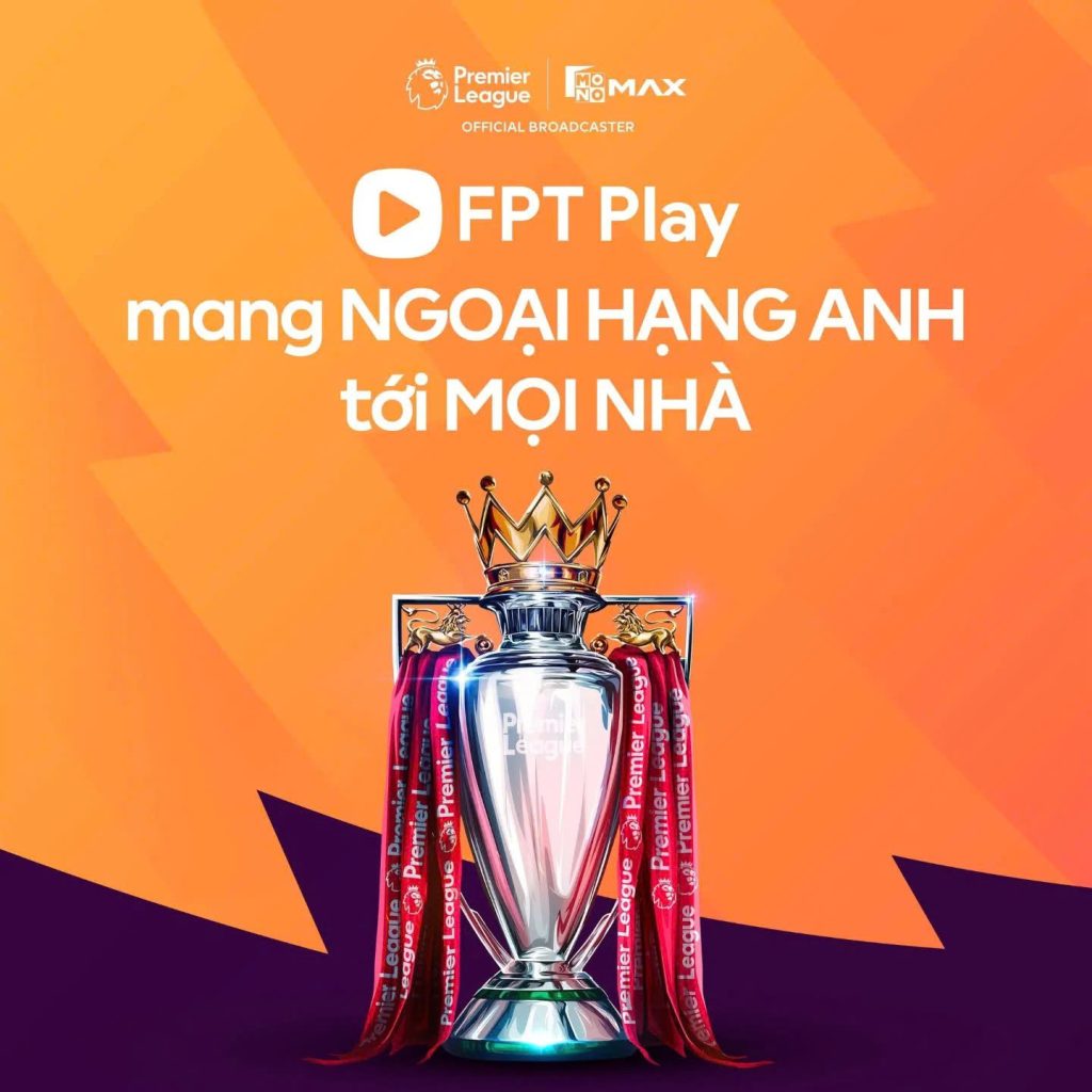 Ngoại hạng Anh FPT có gì đặc biệt? Khám phá dịch vụ truyền hình đẳng cấp vượt trội dành cho người hâm mộ bóng đá Việt Nam